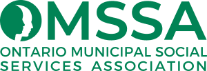 OMSSA - Ontario Municipal Social Services Association